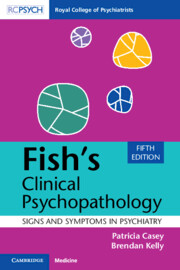 Cover of Fish's Clinical Psychopathology: Signs and Symptoms