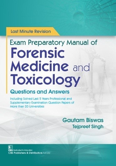 Cover of Exam Preparatory Manual of Forensic Medicine and Toxicology Questions and Answers
