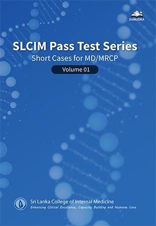Cover of SLCIM Pass Test Series: Short Cases for MD/MRCP - Volume 1
