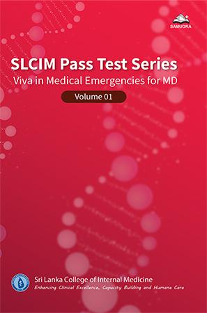 Cover of SLCIM Pass Test Series: Viva in Medical Emergencies for MD/MRCP - Volume 1