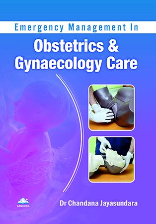 Cover of Emergency Management in Obstetrics and Gynaecology Care