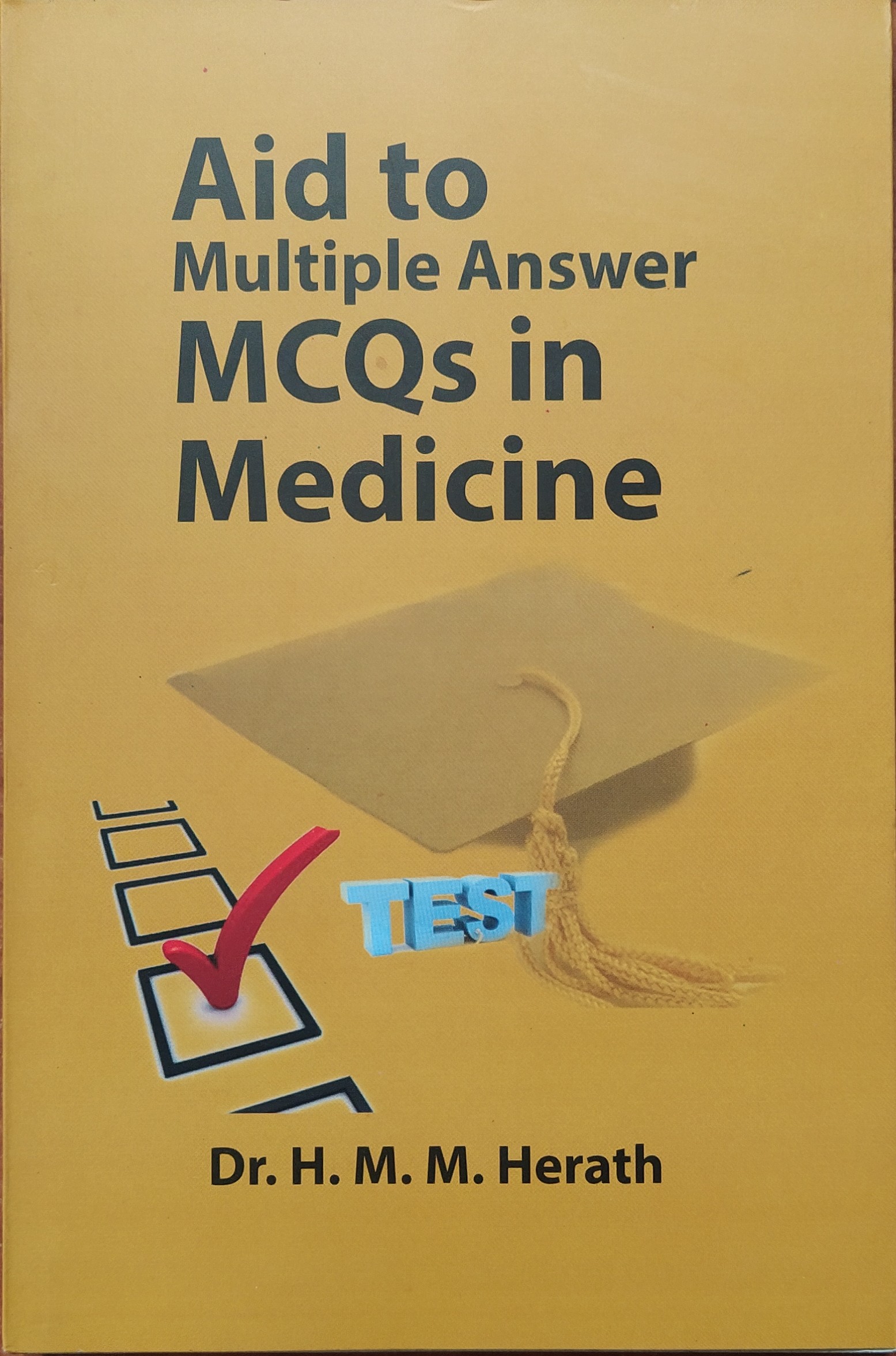Cover of Aid to Multiple Answer MCQs in Medicine