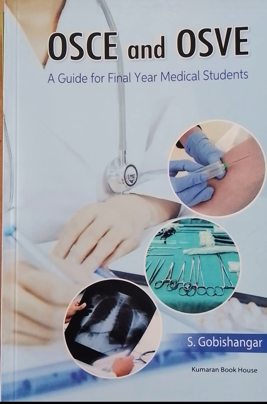 Cover of OSCE and OSVE: A Guide to Final Year Medical Students