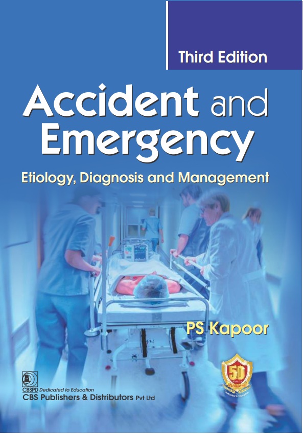 Cover of Accident and Emergency, Etiology, Diagnosis and Management