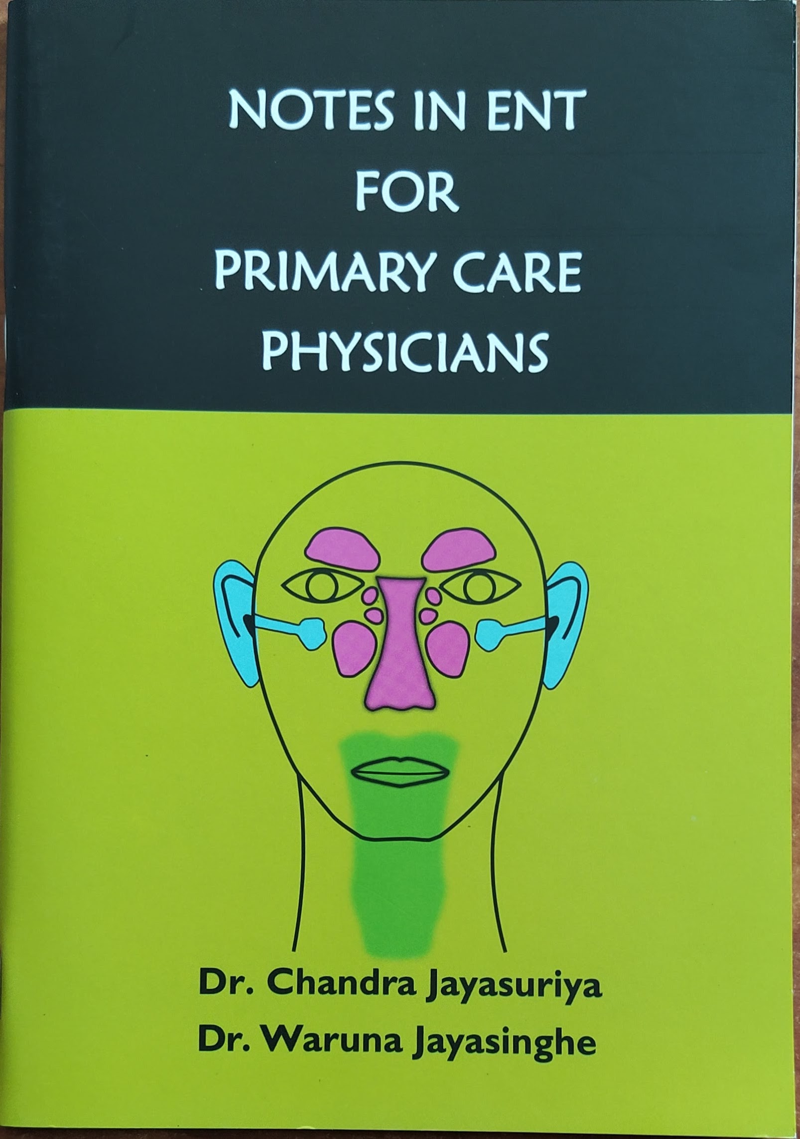 Cover of Notes in ENT for Primary Care Physicians