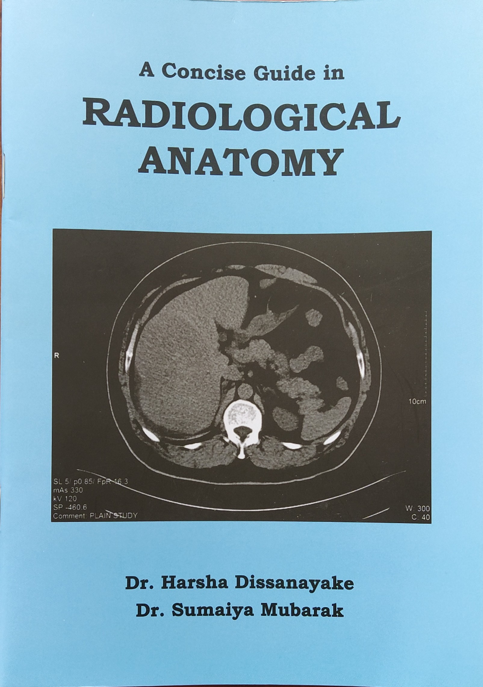 Cover of A Concise Guide in Radiological Anatomy