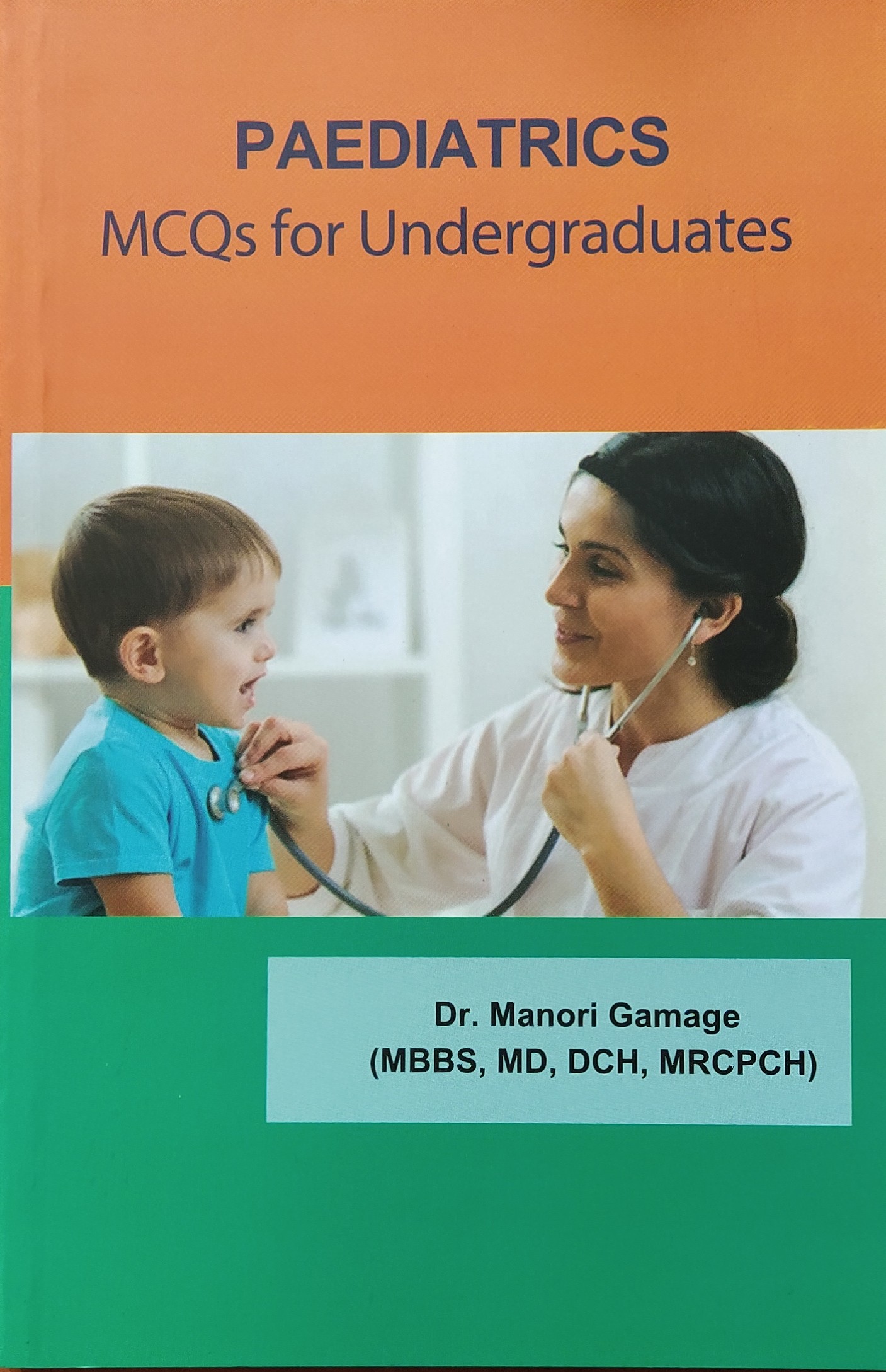 Cover of Paediatrics MCQ for Undergraduates
