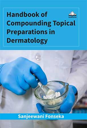 Cover of Handbook of Compounding Topical Preparations in Dermatology