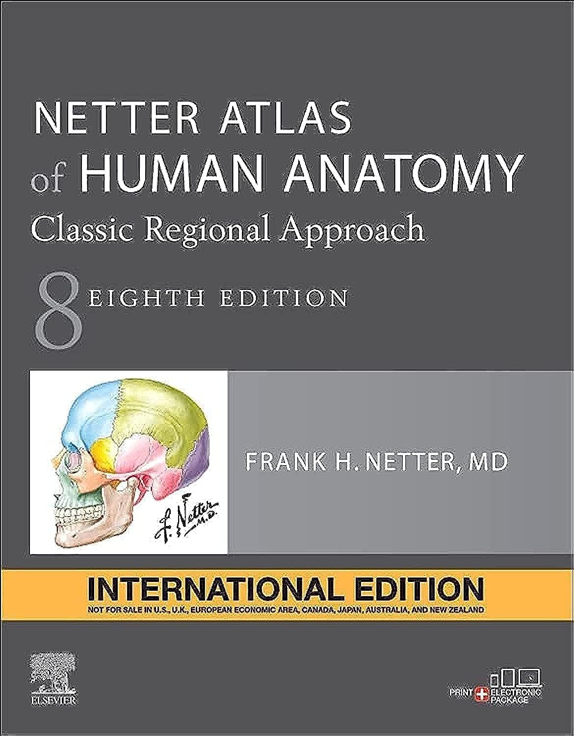 Cover of Netter's Atlas of Human Anatomy: Classic Regional Approach