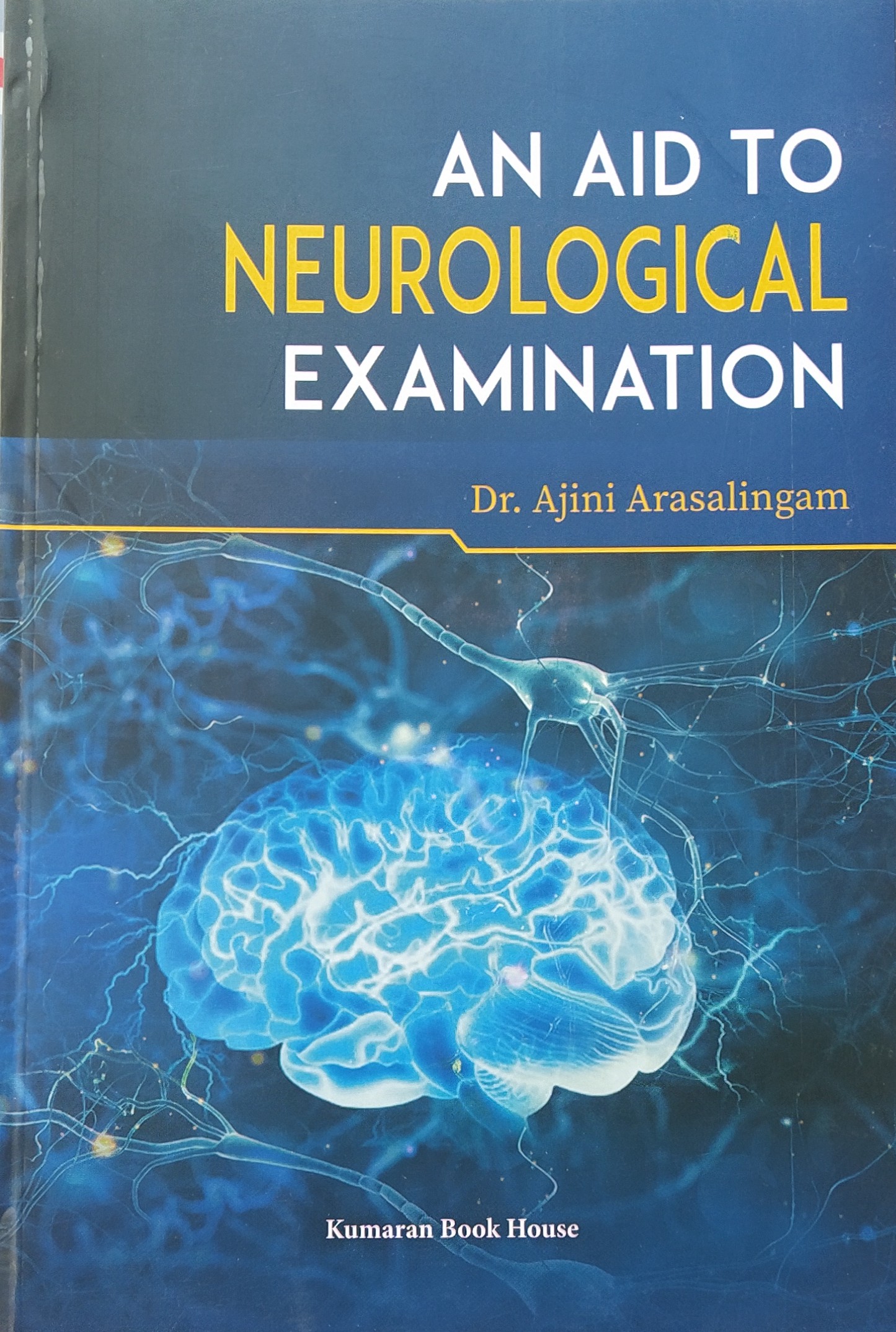 Cover of An Aid to Neurological Examination