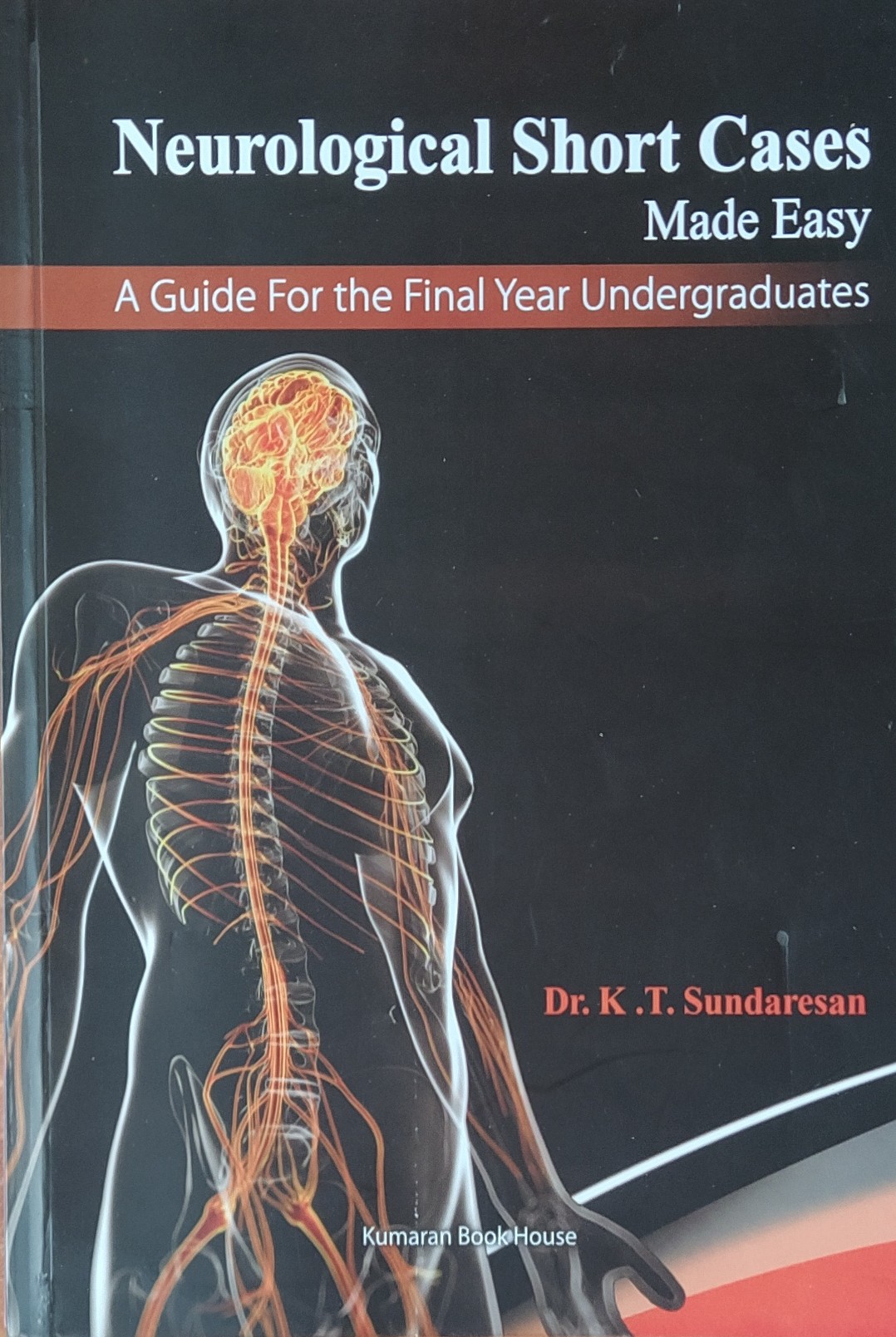 Cover of Neurological Short Cases Made Easy: A Guide for Final Year Undergraduates