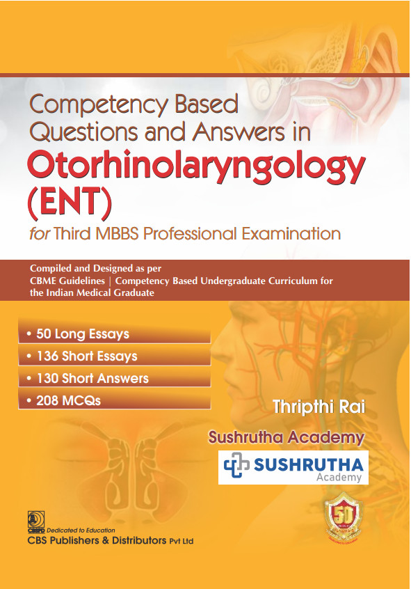 Cover of Competency-Based Questions and Answers in Otorhinolaryngology (ENT) for Third MBBS Professional Examination
