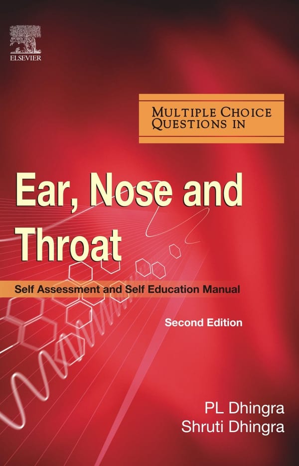 Cover of Multiple Choice Questions in Ear, Nose and Throat: Self-Assessment and Evaluation Manual