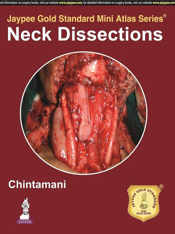 Cover of Jaypee Gold Standard Mini Atlas Series: Neck Dissections
