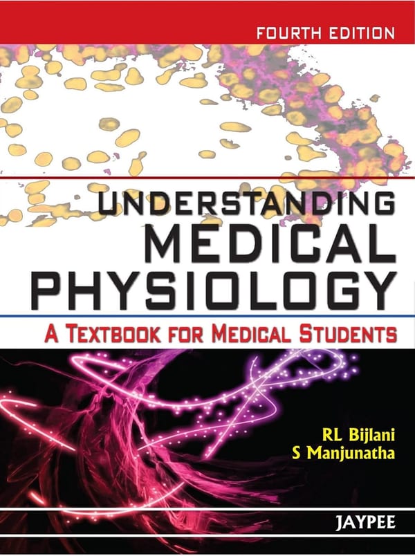 Cover of Understanding Medical Physiology: A Textbook for Medical Students