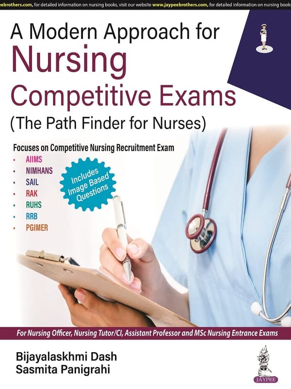 Cover of A Modern Approach for Nursing Competitive Exams (The Path Finder for Nurses)