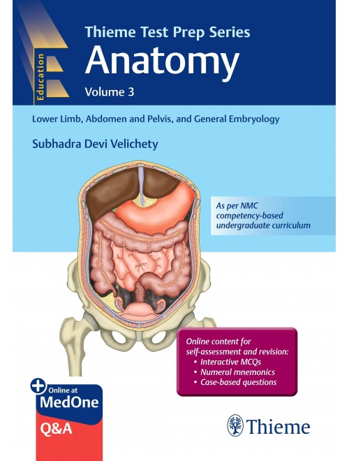 Cover of Thieme Test Prep Series Anatomy Volume 3: Lower Limb, Abdomen and Pelvis and General Embryology