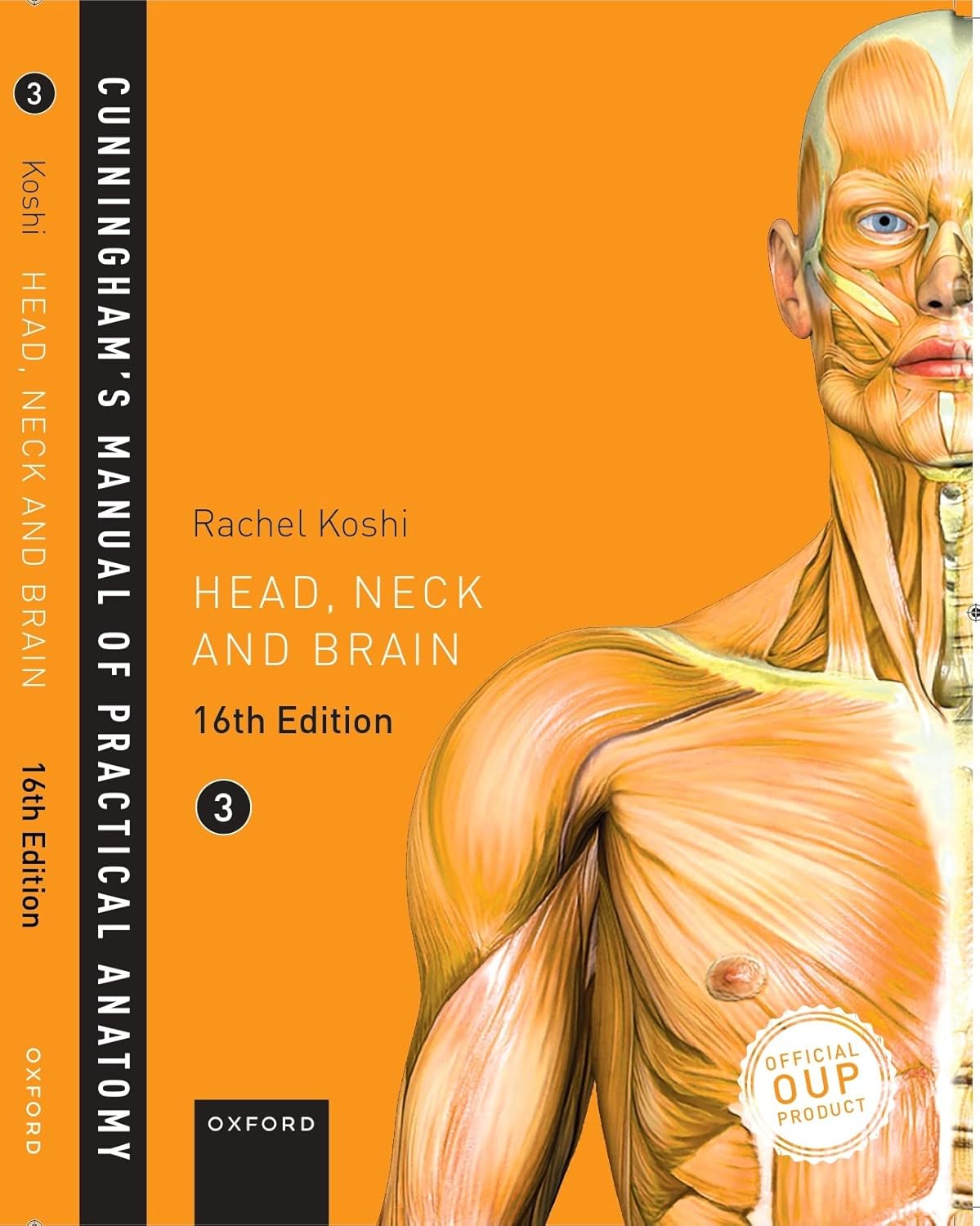 Cover of Cunningham's Manual of Practical Anatomy Vol 3: Head, Neck and Brain