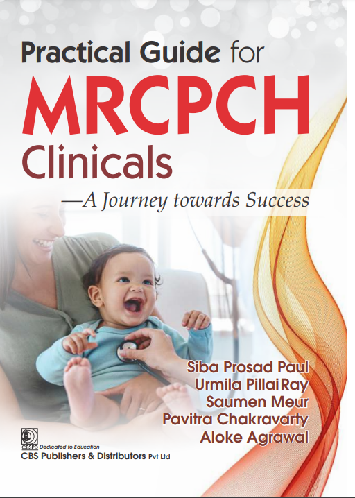 Cover of A Practical Guide for MRCPCH Clinicals